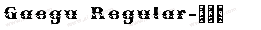 Gaegu Regular字体转换